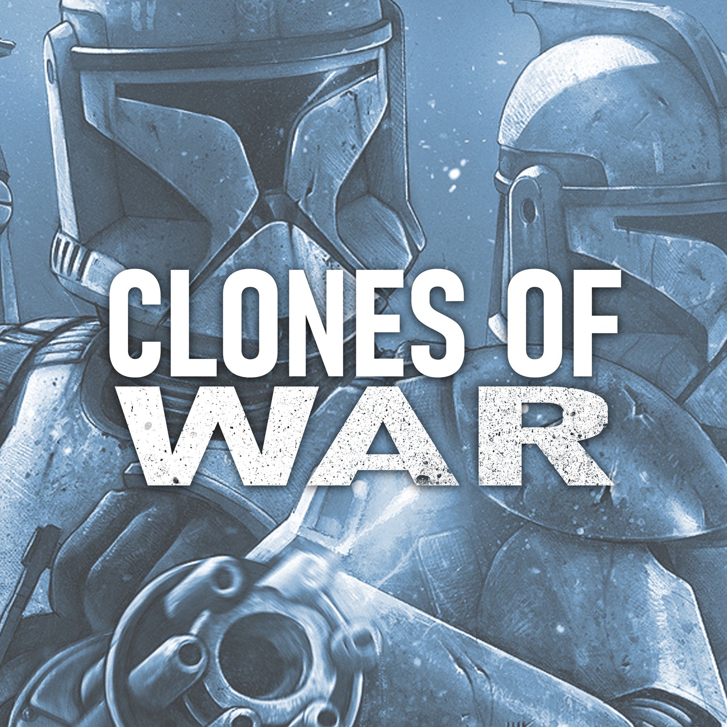 CLONES OF WAR