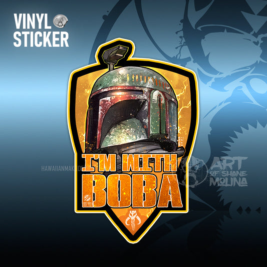 VINYL STICKER - I'M WITH BOBA!